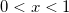 Rendered by QuickLaTeX.com 0<x<1